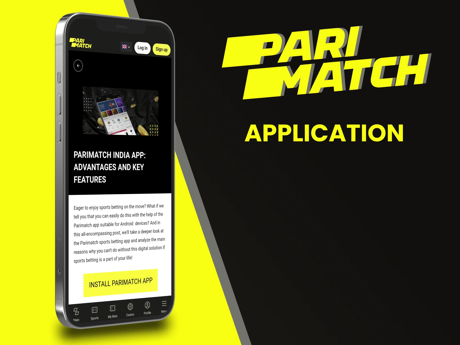 You can place bets by downloading the Parimatch app.